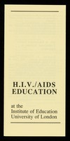 view H.I.V./AIDS education at the Institute of Education, University of London.
