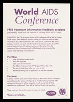 view World AIDS Conference : free treatment information feedback sessions / presented by NAM and The Network of Self-Help HIV & AIDS Groups.