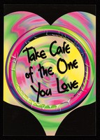 view Take care of the one you love / Lothian Health ; designed by The Graphics Company.