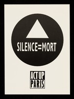 view Silence = mort / ACT UP Paris.