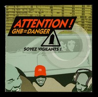 view Attention! : GHB = danger : soyez vigilants! / ARCAT.