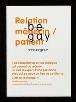 view Relations médecin / patient : be gay : bien être / Crips Île-de-France.