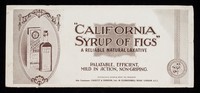 view "California Syrup of Figs" : a reliable natural laxative.
