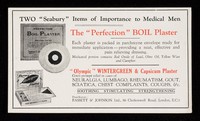 view Two "Seabury" items of importance to medical men : the "Perfection" Boil Plaster.