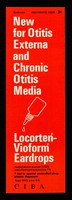 view New for otitis externa and chronic otitis media : Locorten-Vioform Eardrops.