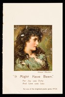 view "It might have been". : her joy was duty and love was law : for one of the brightest poetic gems. P.T.O.