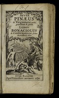 view I. Sever. Pinaei ... De integritatis et corruptionis virginum notis : graviditate item & partu naturali mulierum, opuscula. II. Ludov. Bonacioli ... Enneas muliebris. III. Fel. Plateri ... De origini partium, earumque in utero conformatione. IV. Petri Gassendi De septo cordis pervio, observatio. V. Melchioris Sebizii De notis virginitatis ... / [Séverin Pineau].