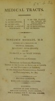 view Medical tracts ... / by Benjamin Moseley.