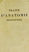 view Traité d'anatomie descriptive : rédigé d'après l'ordre adopté à la Faculté de médecine de Paris / par Hippol. Cloquet.