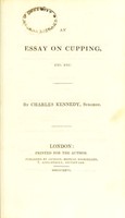 view An essay on cupping ... / by Charles Kennedy.