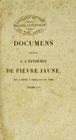 view Documens recueillis / par MM. Chervin, Louis et Trousseau, membres de la Commission médicale française envoyée à Gibraltar pour observer l'épidémie de 1828, et par M. le Dr. Barry.