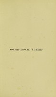 view The treatment of constitutional syphilis / by Oswald Ziemssen.