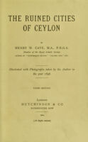 view The ruined cities of Ceylon / by Henry W. Cave.