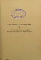 view The surgery of syphilis / by D'Arcy Power.