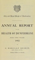 view [Report 1952] / Medical Officer of Health, Dunfermline.