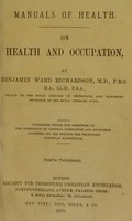 view On health and occupation / by Benjamin Ward Richardson.