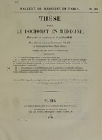 view Thèse pour le doctorat en médecine : présentée et soutenue le 8 juillet 1841, / par Louis-Amélie-Hartmann Bézu, de Borbonne-les-Bains (Haute-Marne), chirurgien sous-aide détaché de l'Armée d'Afrique. I. Établir le diagnostic et le traitement de la gale. ... [etc].