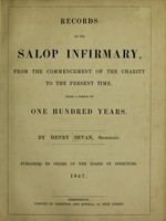 view Records of the Salop Infirmary, from the commencement of the charity to the present time / [Henry Bevan].