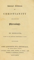 view Internal evidences of Christianity deduced from phrenology / By Medicus, member of the Edinburgh Phrenological Society [i.e. J. Epps].