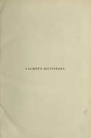 view Calmet's Dictionary of the Holy Bible / by the late Mr. Charles Taylor, with the fragments incorporated. The whole condensed and arranged in alphabetical order; with numerous additions.