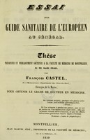 view Essai d'un guide sanitaire de l'Européen au Sénégal / [François Castel].