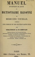 view Manuel hygiénique de santé ou dictionnaire raisonné de médecine usuelle. Conseils sur l'emploi du Rob Boyveau-Laffecteur / [Jean Giraudeau].