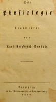 view Die Physiologie / [Karl Friedrich Burdach].