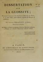 view Dissertation sur la glossite : présentée et soutenue à la Faculté de Médecine de Paris, le 20 mars 1817 ... / par Isidore Delaporte.