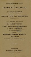 view Dissertatio medica inauguralis de chlorosi puellarum / [Bernhardus Henricus Alpherts].