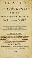 view Traité d'ostéologie / rédigé, d'après les leçons de M. Desault par Hyacinthe Gavard, son élève.