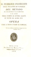 view Il pubblico instruito delle malattie de'fanciulli del metodo di guarirle facilmente e di avere degli uomini di ottima salute in tutte le altre età / [Luigi Bucellati].