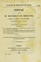 view Thèse pour le doctorat en médecine : présentée et soutenue le 12 juillet 1839. I, Faire connaître les diverses affections ulcéreuses qui peuvent affecter les lèvres ... [etc.] / par Jean Chapsal, de Prunet (Cantal).