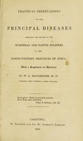 view Practical observations on the principal diseases affecting the health of the European and native soldiers in the north-western provinces of India : with a supplement on dysentery / By W.L. MacGregor, M.D.