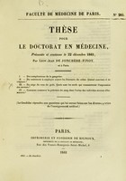 view Thèse pour le doctorat en médecine : présentée et soutenue le 22 décembre 1841, / par Léon-Jean de Jonchère-Finot, né à Paris. I. Des complications de la gangrène. ... [etc].