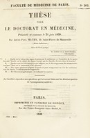 view Thèse pour le doctorat en médecine : présentée et soutenue le 21 juin 1839, / par Louis-Paul Matry, de Saint-Pierre de Manneville ... I. Quelle est la valeur des signes fournis par la sécheresse et l'humidité de la cavité buccale? ... [etc].