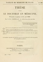 view Thèse pour le doctorat en médecine : présentée et soutenue le 21 août 1838, / par V.-P.-F. Pophillat, de Sainte-Geneviève-des-Bois ... I. Quels sont les phénomènes qui résultent de l'immersion prolongée dans un bain chaud. ... [etc].