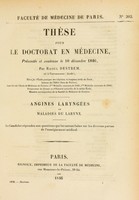 view Thèse pour le doctorat en médecine : présentée et soutenue le 10 décembre 1846, / par Raoul Destrem, né à Carcassone ... Angines laryngées ou maladies du larynx.