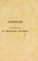 view L'officine, ou, Répertoire général de pharmacie pratique ... / Par Dorvault.