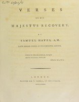 view Verses on His Majesty's recovery / by Samuel Hayes.