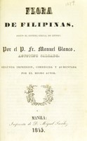 view Flora de Filipinas : segun el sistema sexual de Linneo / Por Manuel Blanco.