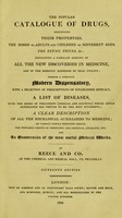 view The popular catalogue of drugs, specifying their properties, the doses to adults and children of different ages, the retail prices, &c... / By Reece and Co. of the Chemical and Medical Hall, 170, Piccadilly.