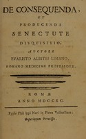 view De consequenda, et producenda senectute disquisitio. / Auctore Evaristo Albites Limano.