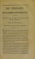 view Du principe de la libre concurrence dans son application au choix des professeurs des écoles de médecine / par M. Prunelle.