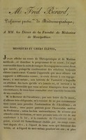 view M. Fréd. Bérard, professeur partic.[uli]er de médecine-pratique; a MM. les éleves de la Faculté de médecine de Montpellier.