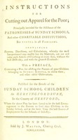 view Instructions for cutting out apparel for the poor, principally intended for the assistance of the patronesses of Sunday schools, and other charitable institutions, but useful in all families, with a preface, containing a plan for assisting the parents of poor children ... to clothe them ... Published for the benefit of the Sunday school children at Hertingfordbury.