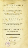 view Beantwoording der vraage: hoe kunnen vrouwen, zonder benadeling haarer gezondheid en schoonheid, blyde moeders van gezonde kinderen worden ... / Uit het Hoogduitsch vertaald en met aanmerkingen vermeerderd door David Heilbron.