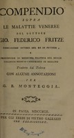 view Compendio sopra le malattie veneree ... / Tradotto dal tedesco con alcune annotazioni per G.B. Monteggia.