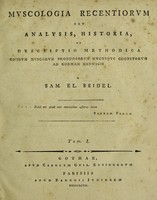 view Muscologia recentiorum seu analysis, historia, et descriptio methodica omnium muscorum frondosorum hucusque cognitorum ad normam Hedwigii / [Samuel Elias Bridel].