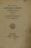 view De vita E. Zanotti commentarius iterum editus curante C. Vannettio / [Luigi Caccianemici Palcani].