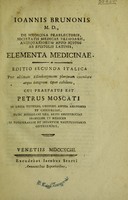 view Elementa medicinae / [John Brown].